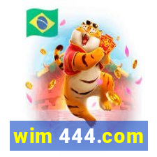 wim 444.com